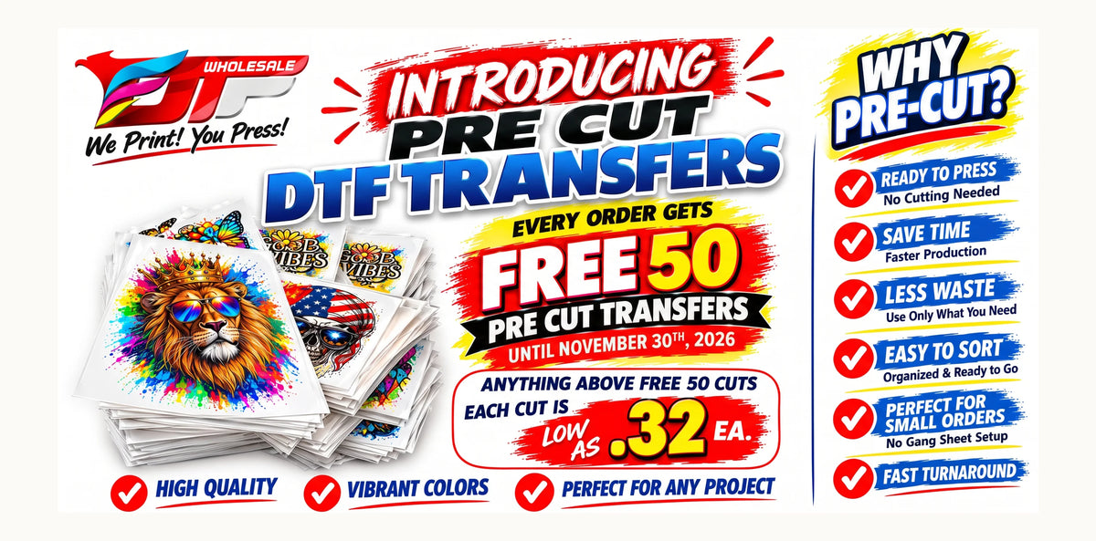 Promotional graphic for DTF (Direct to Film) pre-cut transfers, showing stacks of printed transfer sheets with colorful lion designs and bold marketing text including 'Introducing Pre Cut DTF Transfers' and 'Free 50 Pre Cut Transfers'.